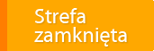 napis strefa zamknięta