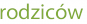 rodziców