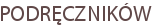 PODRĘCZNIKÓW