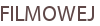 FILMOWEJ