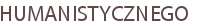 HUMANISTYCZNEGO
