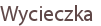Wycieczka