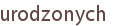 urodzonych