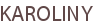 KAROLINY
