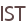 IST