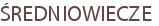 ŚREDNIOWIECZE