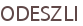 ODESZLI
