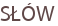SŁÓW