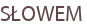 SŁOWEM