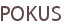 POKUS
