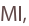 MI,