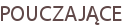 POUCZAJĄCE