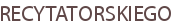 RECYTATORSKIEGO