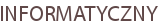 INFORMATYCZNY