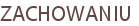 ZACHOWANIU