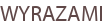 WYRAZAMI