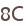 8C