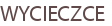 WYCIECZCE