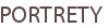 PORTRETY