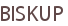 BISKUP