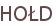 HOŁD