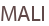 MALI