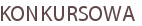 KONKURSOWA