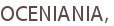 OCENIANIA,