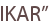 IKAR”