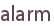 alarm
