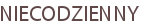 NIECODZIENNY