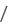 /