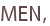 MEN,