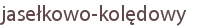 jasełkowo-kolędowy