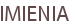 IMIENIA