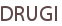 DRUGI