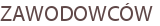 ZAWODOWCÓW