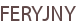 FERYJNY
