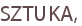 SZTUKA,