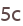 5c