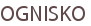 OGNISKO