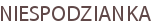NIESPODZIANKA