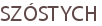 SZÓSTYCH