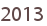 2013