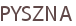 PYSZNA