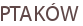 PTAKÓW