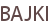 BAJKI