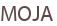 MOJA