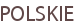 POLSKIE