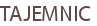 TAJEMNIC
